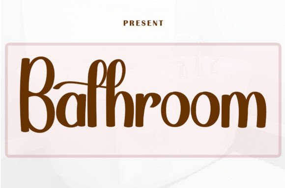 Bathroom: A Unique Font for Creative Marketing