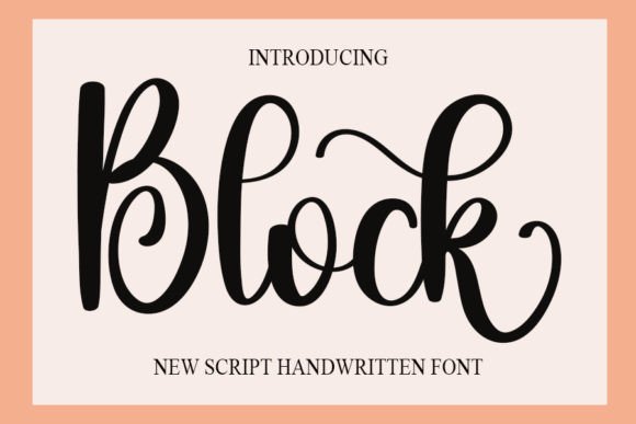 Block: A Versatile Script Font