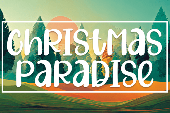 Christmas Paradise Font Review