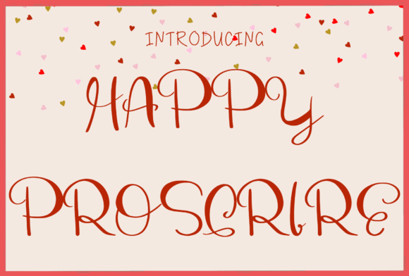 Happy Proscrire: A Stylish Script Font