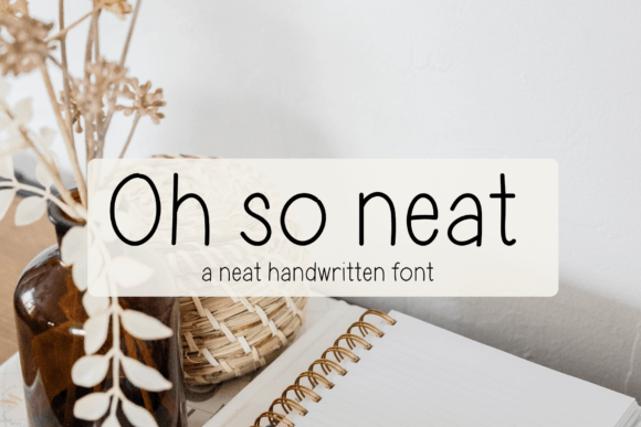 Oh so Neat Font for Stylish Design