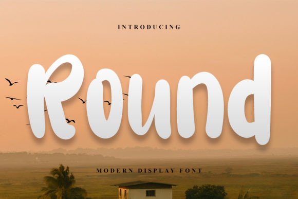 Round: A Trendy Font for Modern Design