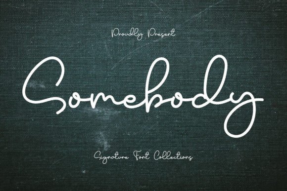 Somebody Font: Elegant Script for Digital Marketing
