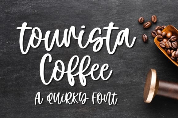 Tourista Coffee: A Sweet Script for Branding